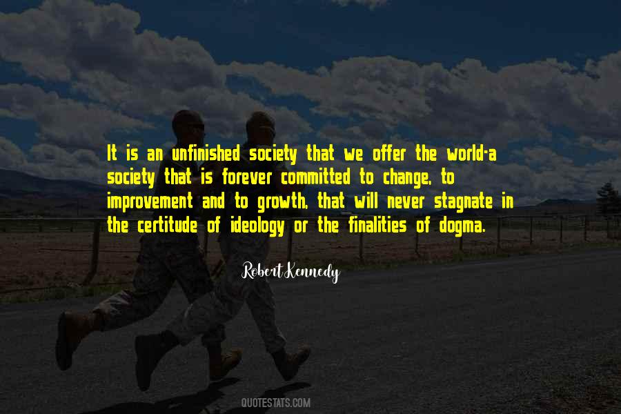 Change The Society Quotes #385804