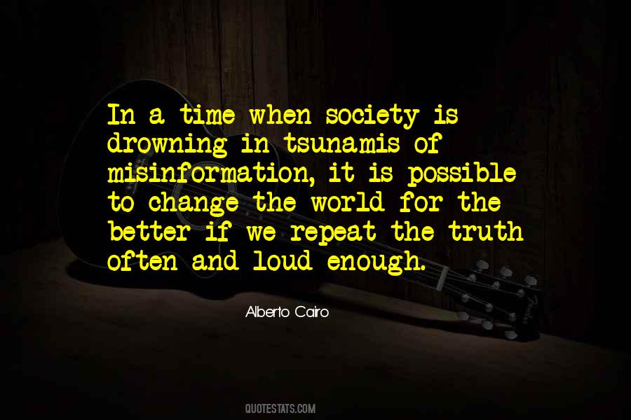 Change The Society Quotes #461462