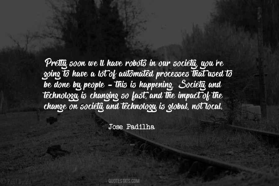 Change The Society Quotes #48481