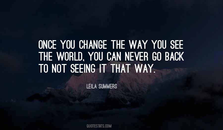 Change The Way You See Quotes #1480778