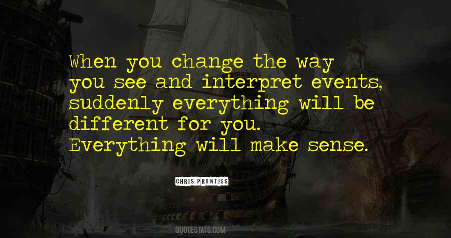 Change The Way You See Quotes #560139