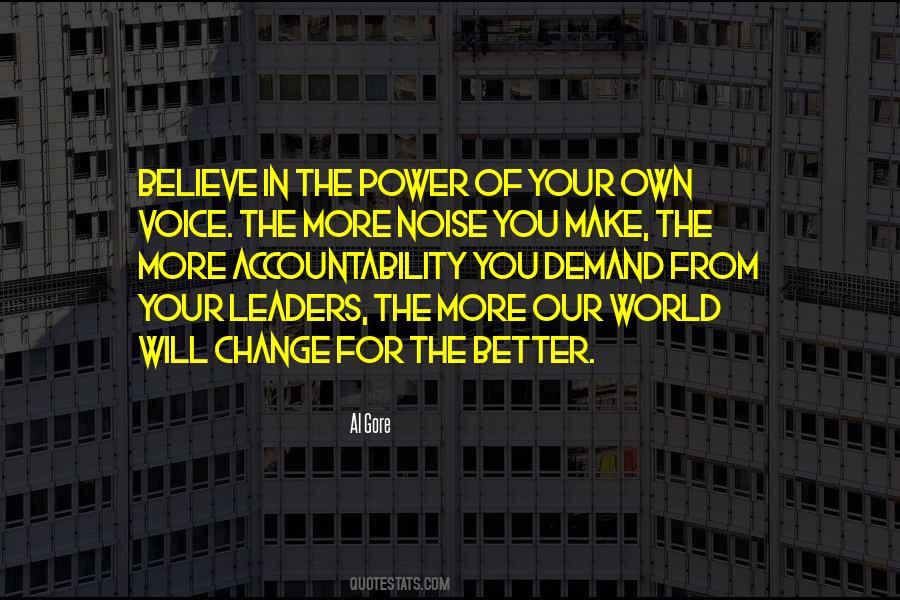 Change The World For The Better Quotes #107113