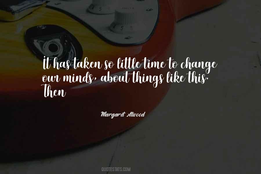 Change Things Quotes #63376