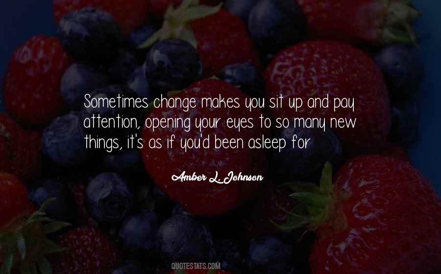 Change Things Up Quotes #446011