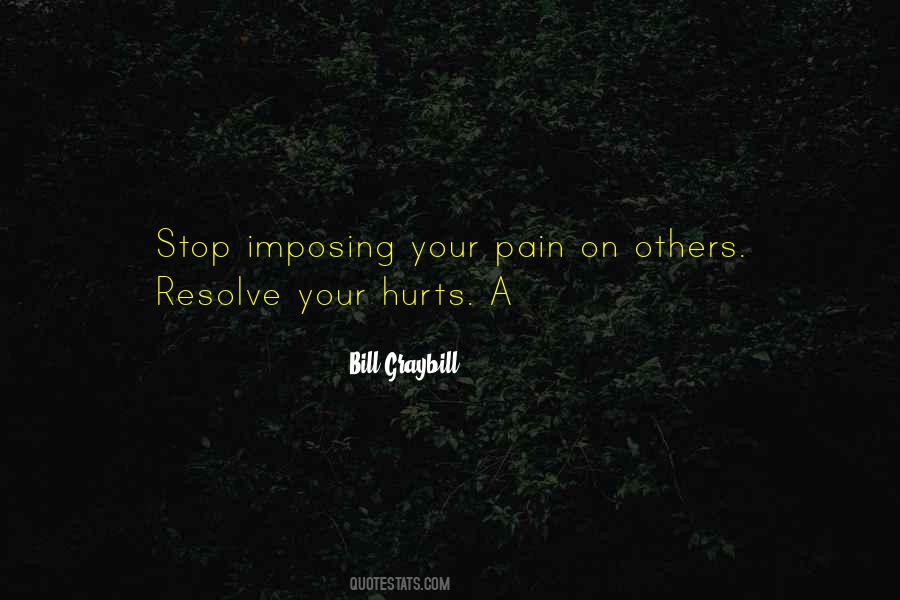 Pain Hurts Quotes #307065