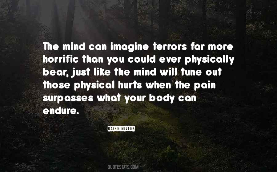 Pain Hurts Quotes #738584