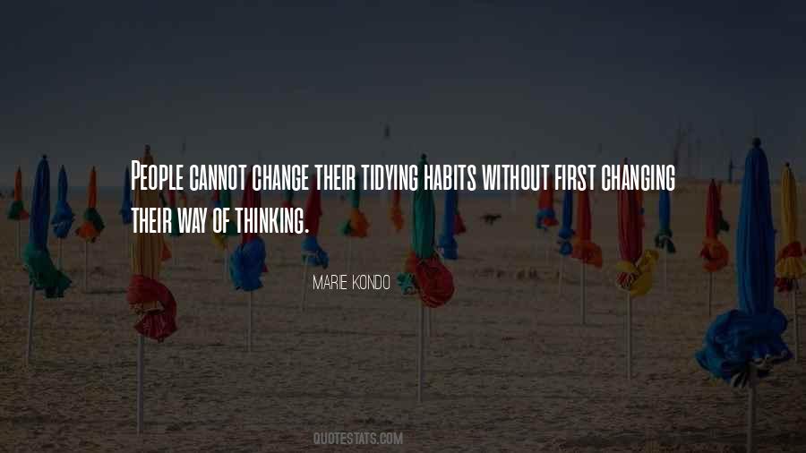 Change Way Of Thinking Quotes #1606705