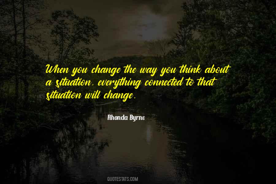 Change Way Of Thinking Quotes #1761018