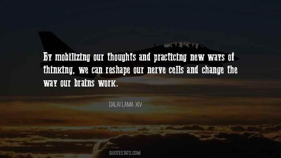 Change Way Of Thinking Quotes #1822179