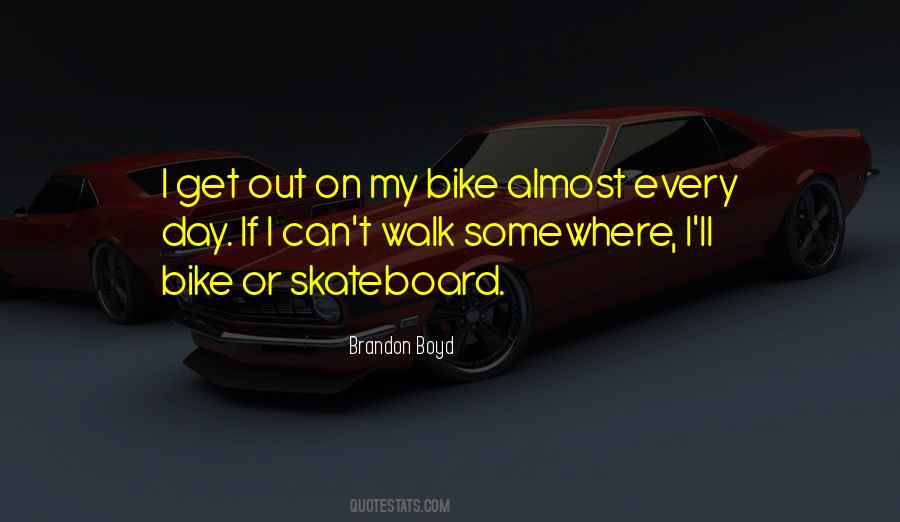 My Bike Quotes #1435335