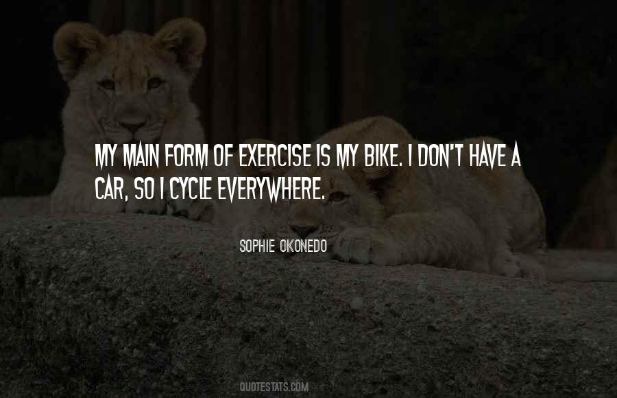 My Bike Quotes #221958