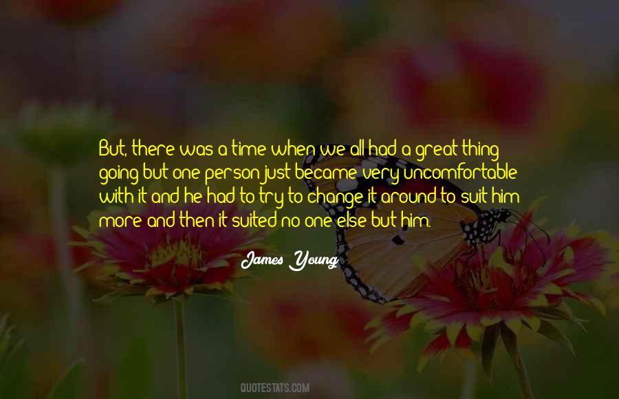 Change With Time Quotes #470822