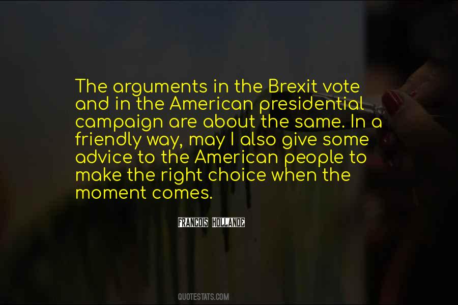 Quotes About The Right To Vote #210889