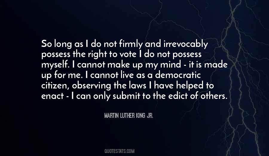 Quotes About The Right To Vote #617190