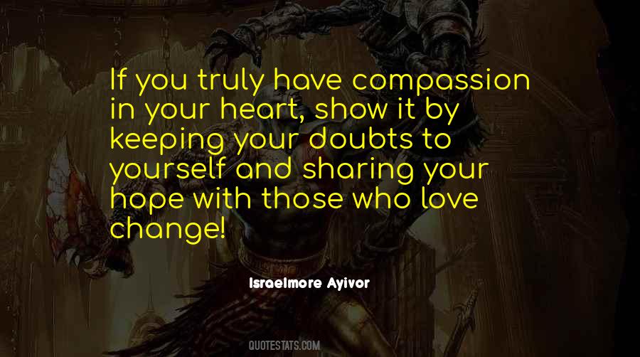 Change Your Heart Quotes #669924