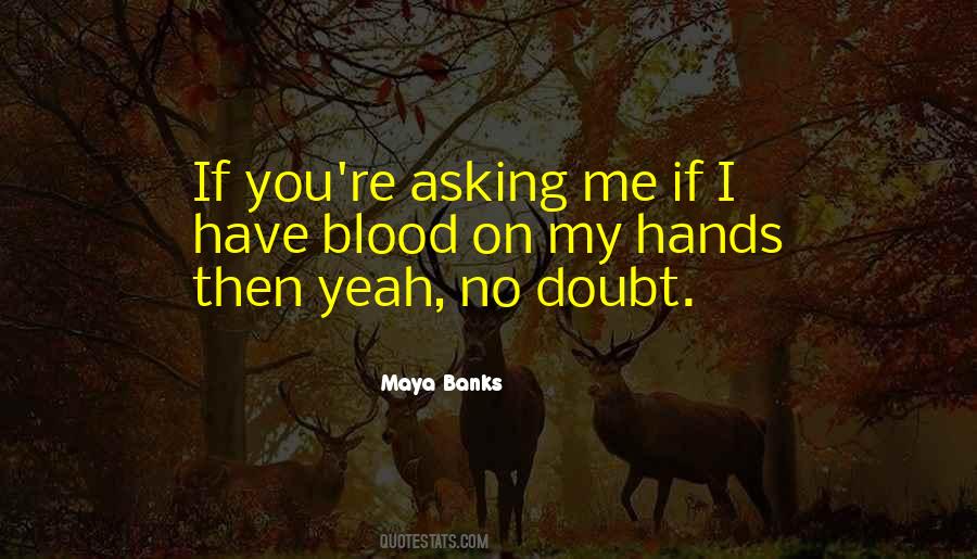 Blood On Hands Quotes #542226