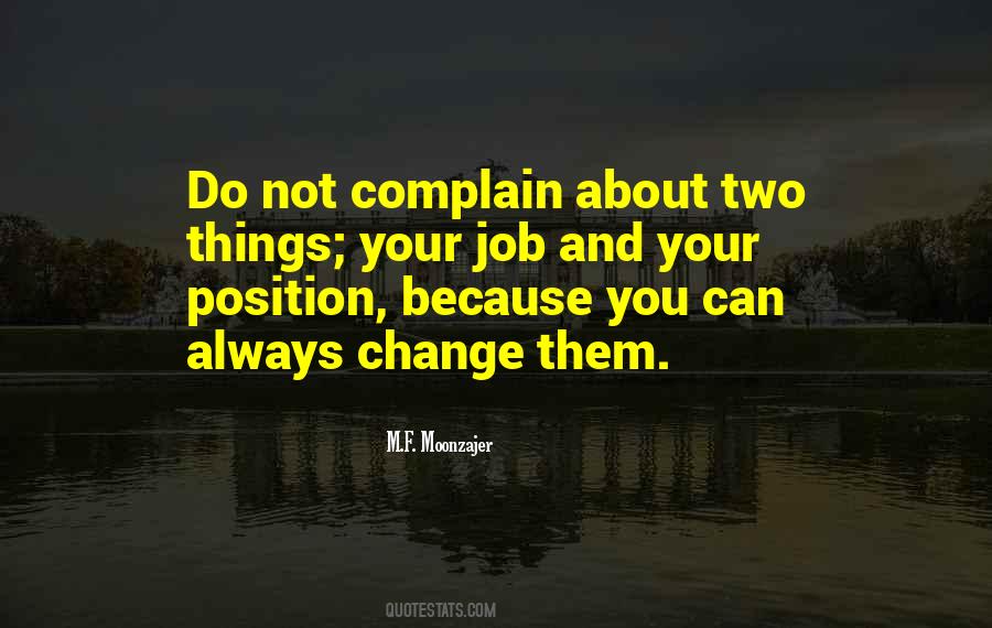 Change Your Job Quotes #1358583