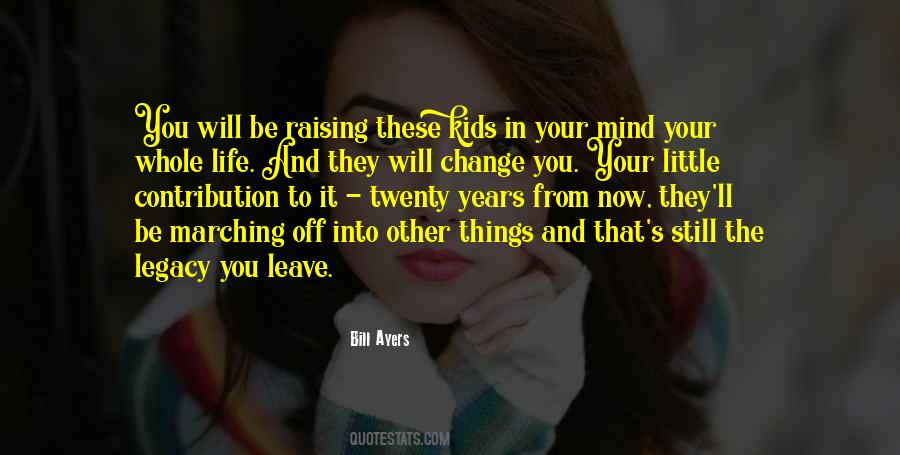 Change Your Mind Change Your Life Quotes #1282088