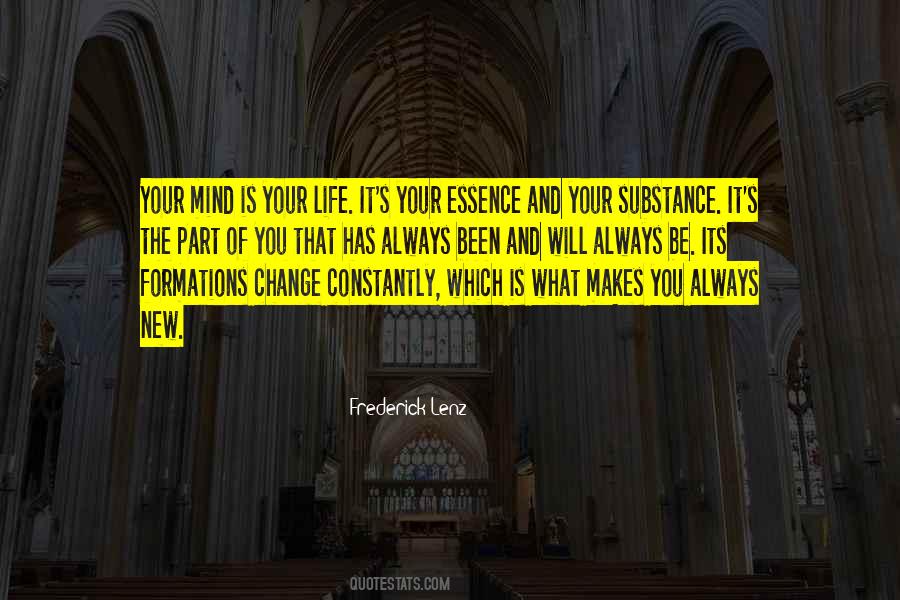 Change Your Mind Change Your Life Quotes #526590