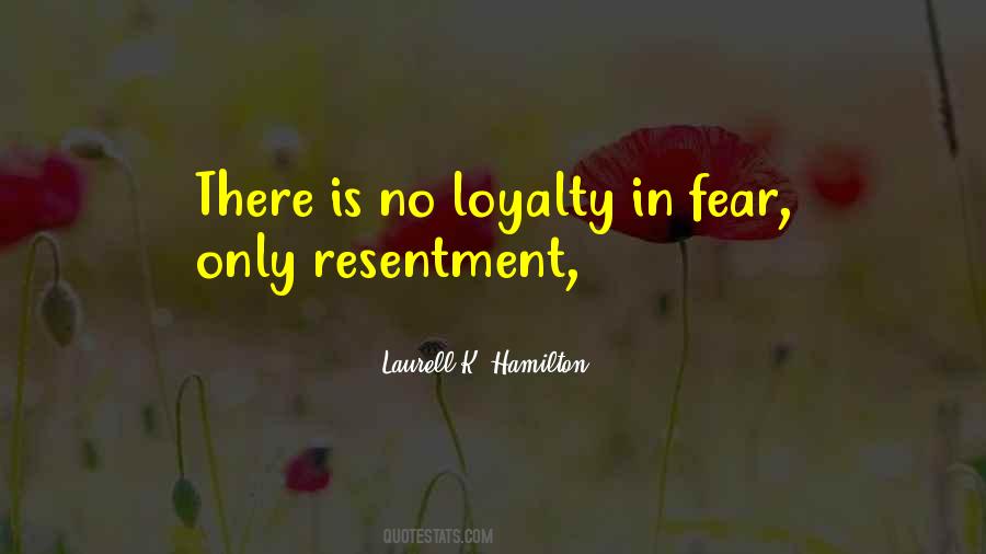 No Loyalty Quotes #69069