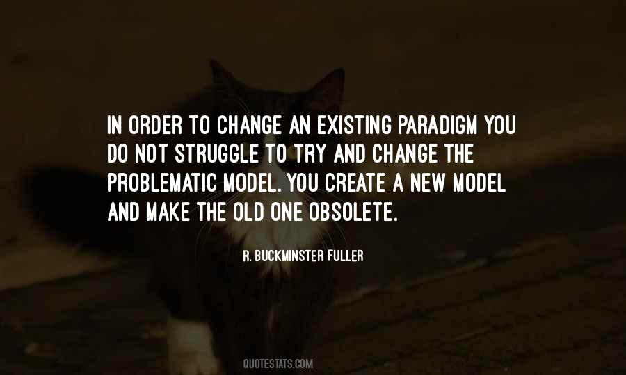 Change Your Paradigm Quotes #1561407