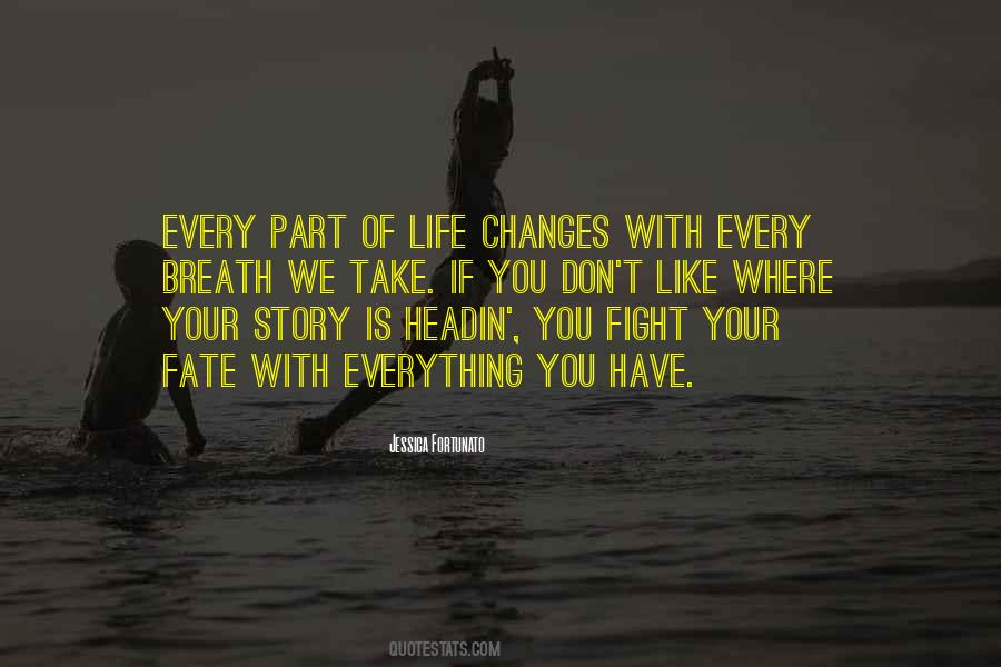 Change Your Story Quotes #1329862