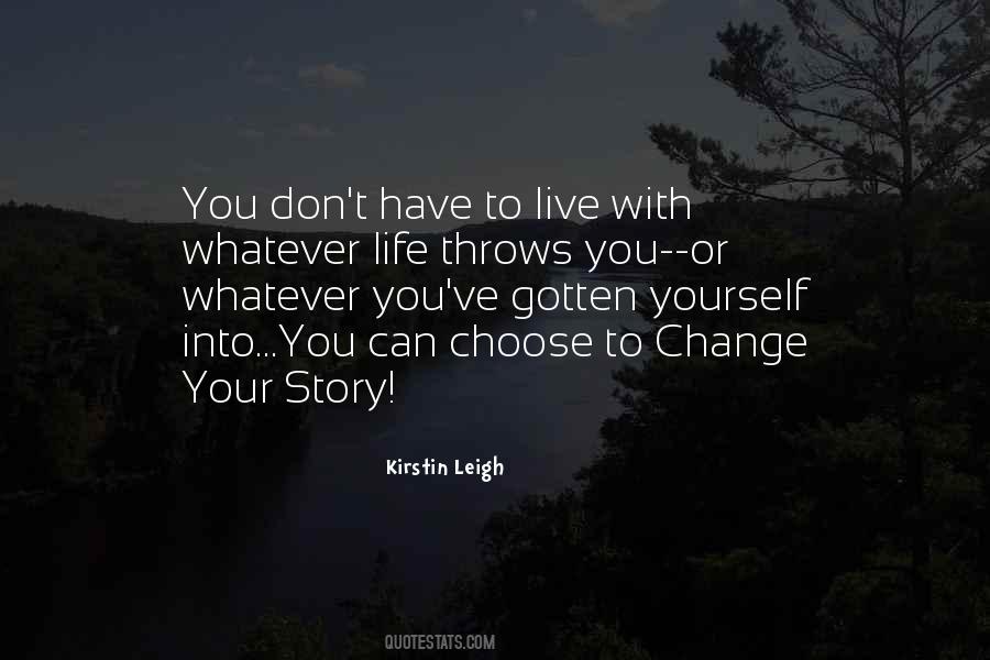 Change Your Story Quotes #161531