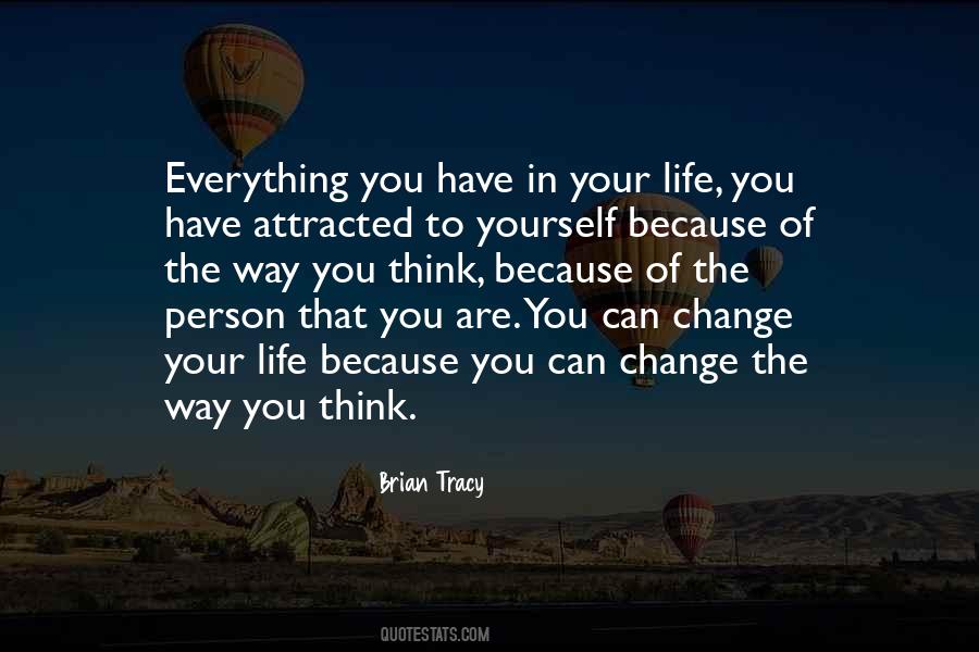 Change Your Way Of Thinking Quotes #962628