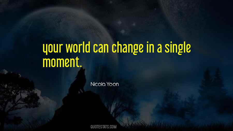 Change Your World Quotes #295861