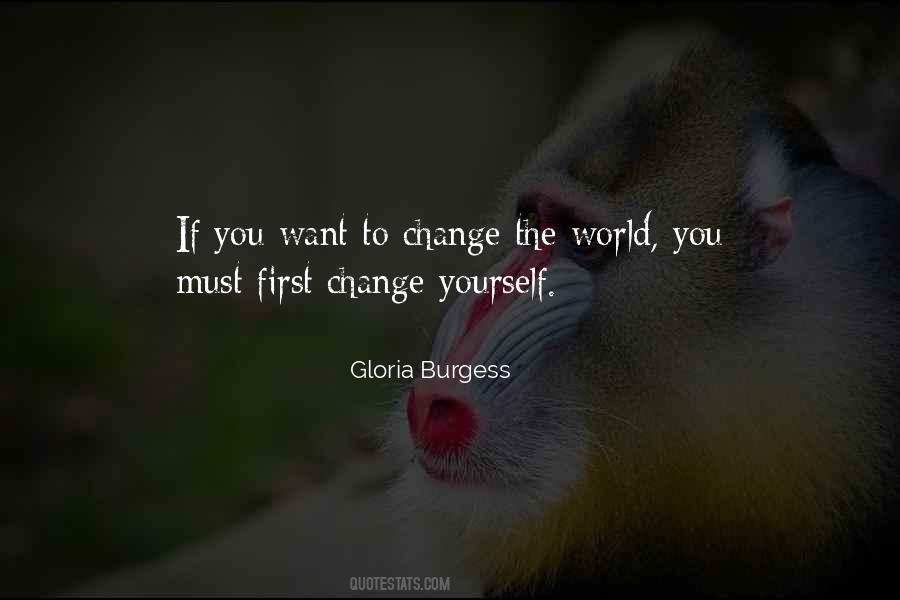 Change Yourself First Quotes #847771