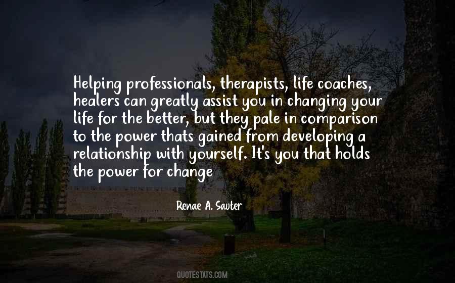 Change Yourself For A Relationship Quotes #40388