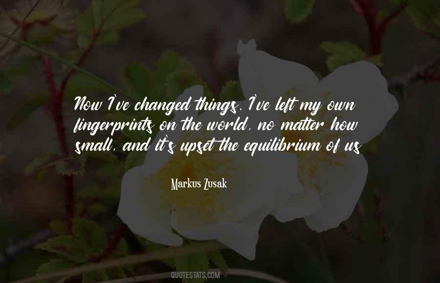 Changed My World Quotes #111581