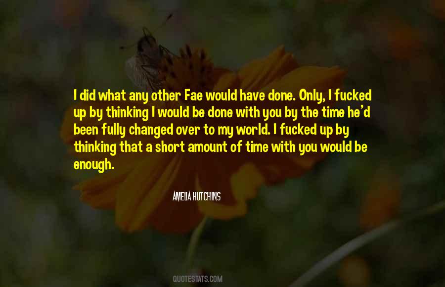 Changed My World Quotes #184434