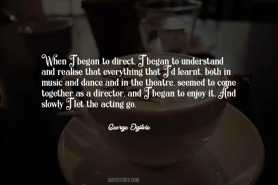 Theatre Director Quotes #1254599