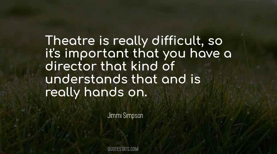 Theatre Director Quotes #183709