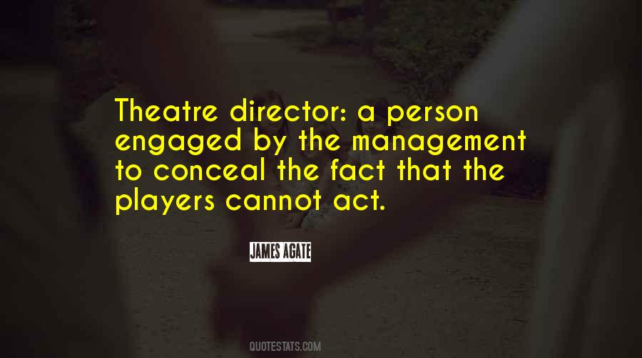 Theatre Director Quotes #310248
