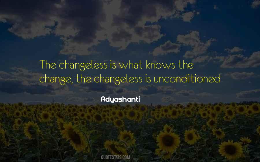 Changeless Quotes #254334