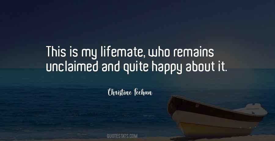 Quotes About Lifemate #1364673