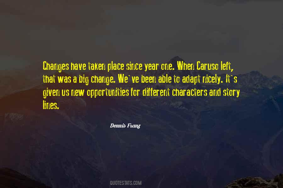 Changes And Opportunities Quotes #1212753