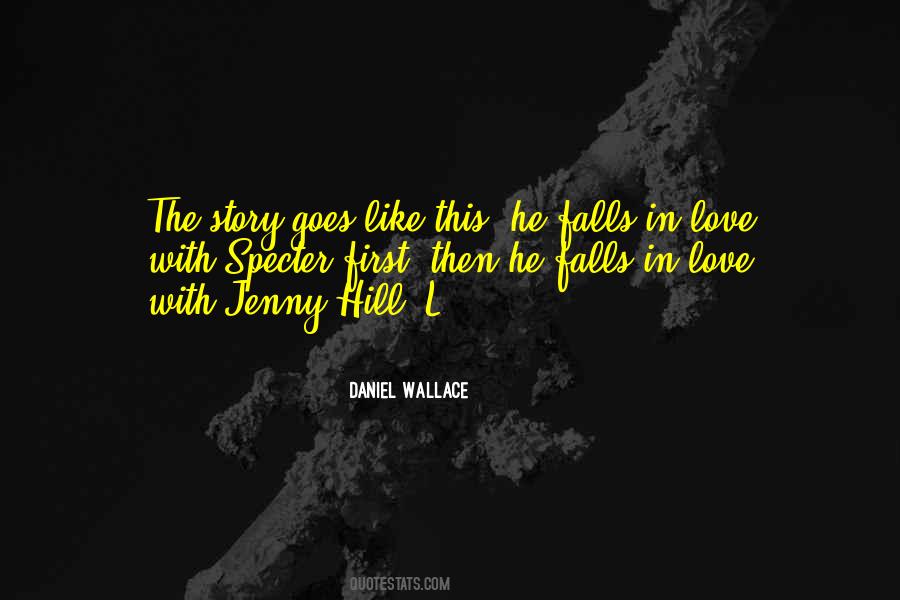 Story Goes Quotes #1026760