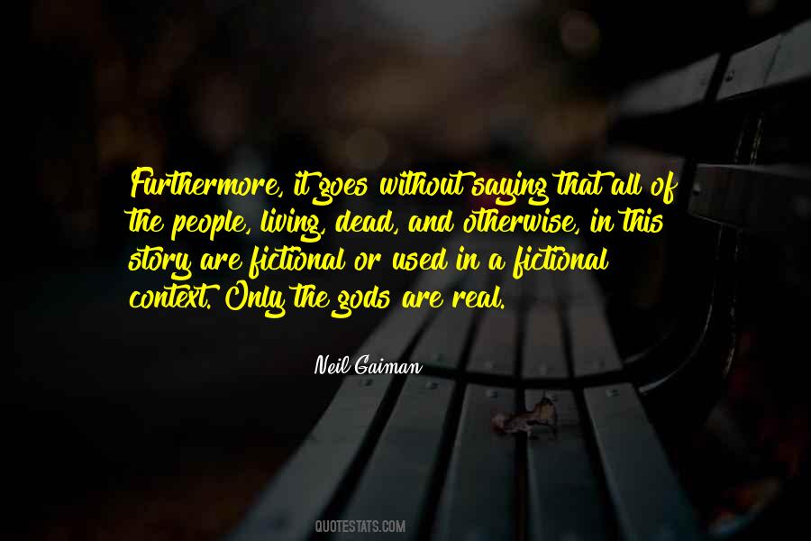 Story Goes Quotes #465306