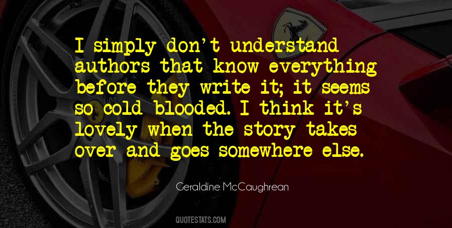 Story Goes Quotes #640254