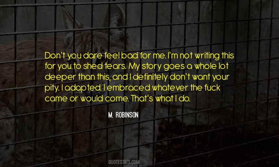 Story Goes Quotes #872946