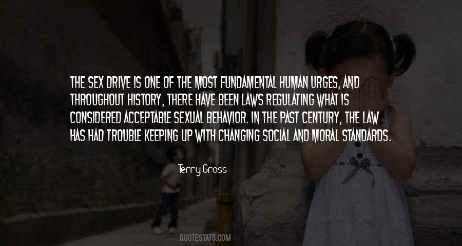 Changing Human Behavior Quotes #1861175
