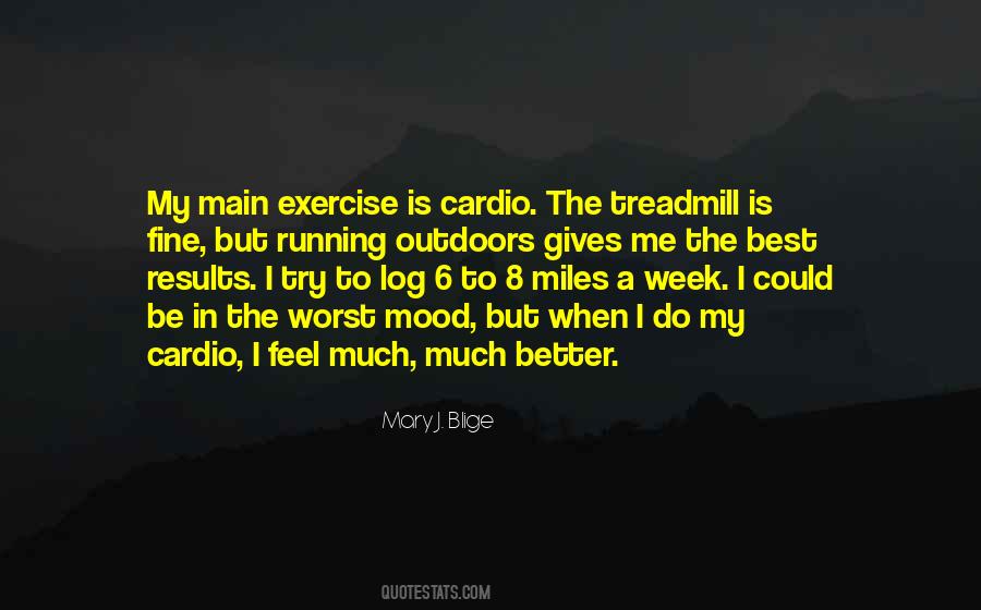 The Treadmill Quotes #811762