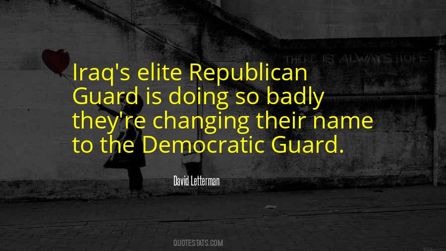 Changing Of The Guard Quotes #1090381