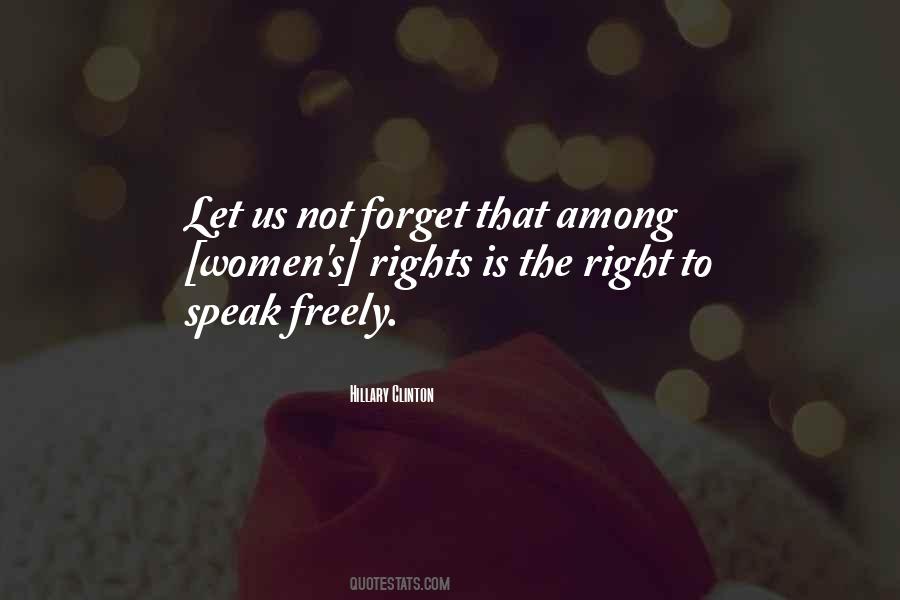 Quotes About The Right To Speak #1437713