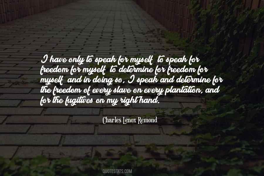 Quotes About The Right To Speak #793369