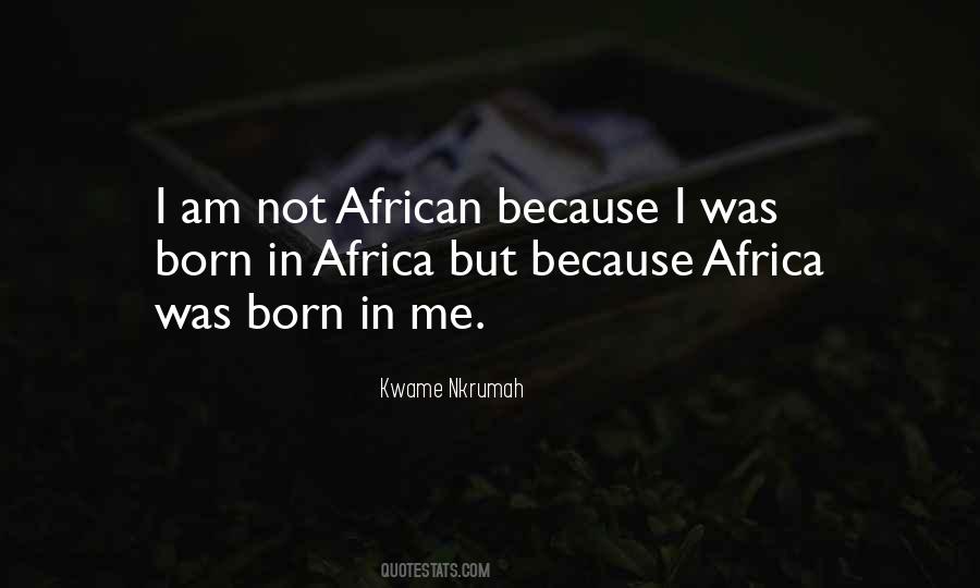 Nkrumah Kwame Quotes #838046