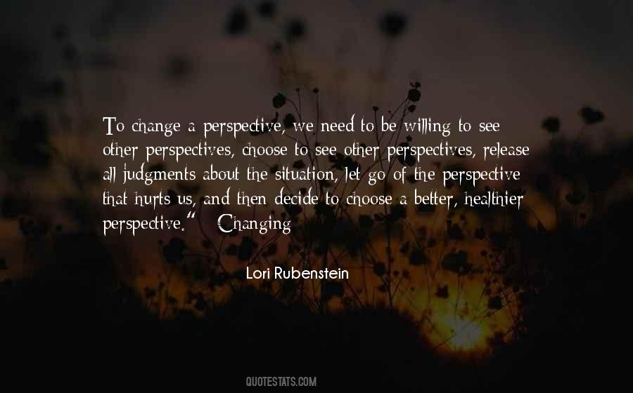Changing Perspectives Quotes #1342038